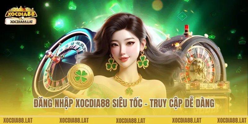 đăng nhập Xocdia88