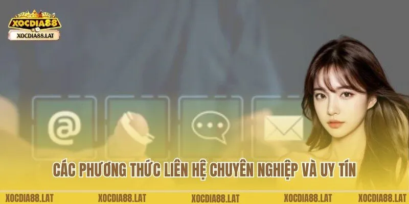Đa dạng phương thức liên hệ do Xocdia88 tích hợp tại hệ thống