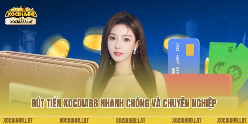rút tiền Xocdia88